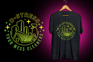Diseño de Camiseta por Erdie Tadeo para D-Stress Your Mess Cleaners  | Diseño: #30659911