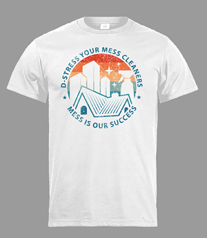 Diseño de Camiseta por shemulss para D-Stress Your Mess Cleaners  | Diseño: #30657516