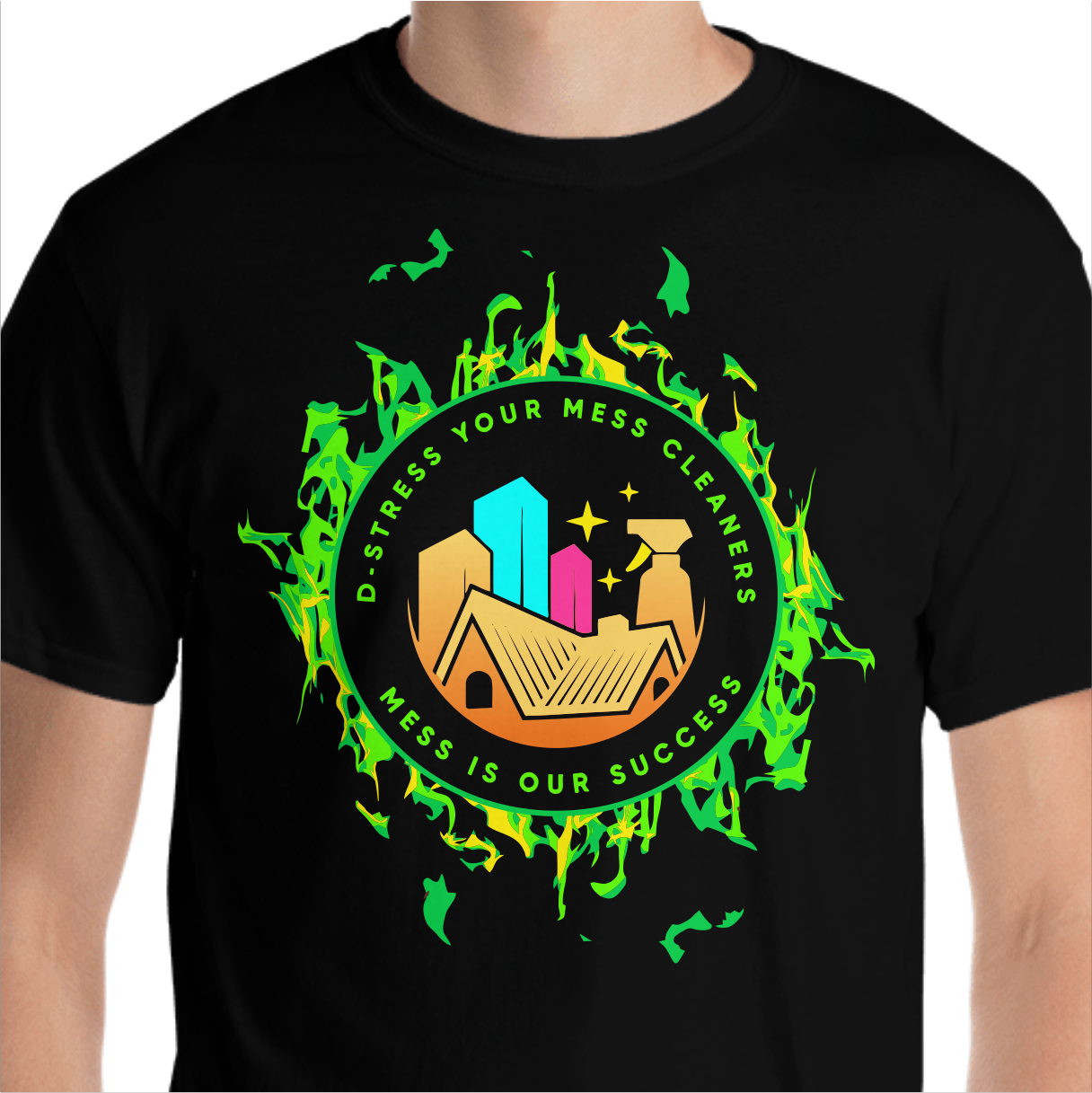 T-shirt Design by Yakuza20 for D-Stress Your Mess Cleaners  | Design #30662500