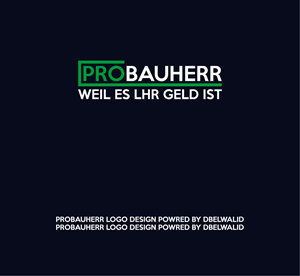 Design de Logo par DbelWalid pour Pro Bauherr GmbH | Design : #30813417