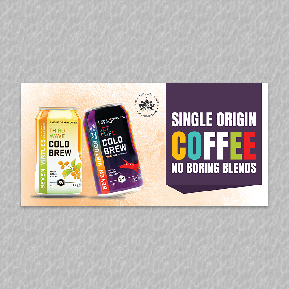 Billboard Design by YourLogoMaster for Seven Virtues Coffee Roasters | Design #30850824