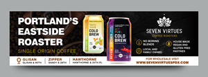 Billboard Design by rkailas for Seven Virtues Coffee Roasters | Design: #30867627