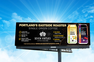 Billboard Design by rkailas for Seven Virtues Coffee Roasters | Design: #30872364