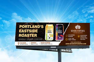 Billboard Design by rkailas for Seven Virtues Coffee Roasters | Design: #30872365