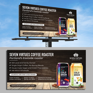 Billboard Design by ecorokerz for Seven Virtues Coffee Roasters | Design: #30854547