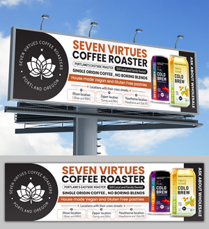 Billboard Design by SAI DESIGNS for Seven Virtues Coffee Roasters | Design: #30847587