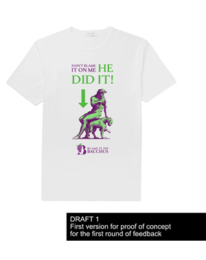 T-shirt Design by AnninWonderland for Blame It On Bacchus, LLC | Design: #31116454
