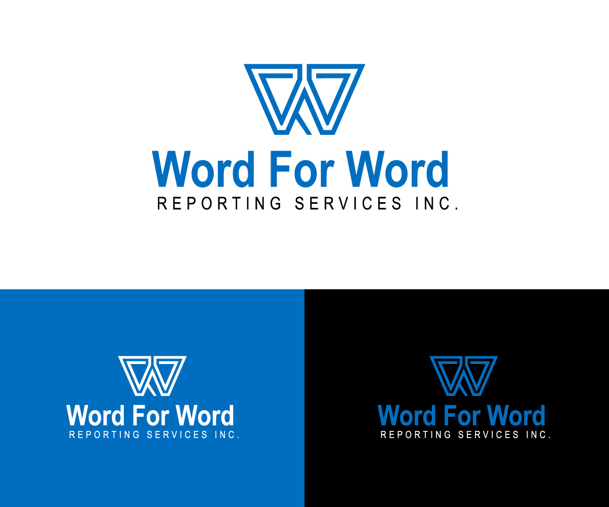 Logo Design by RaKu 2 for Word For Word Reporting Services Inc. | Design #31166919
