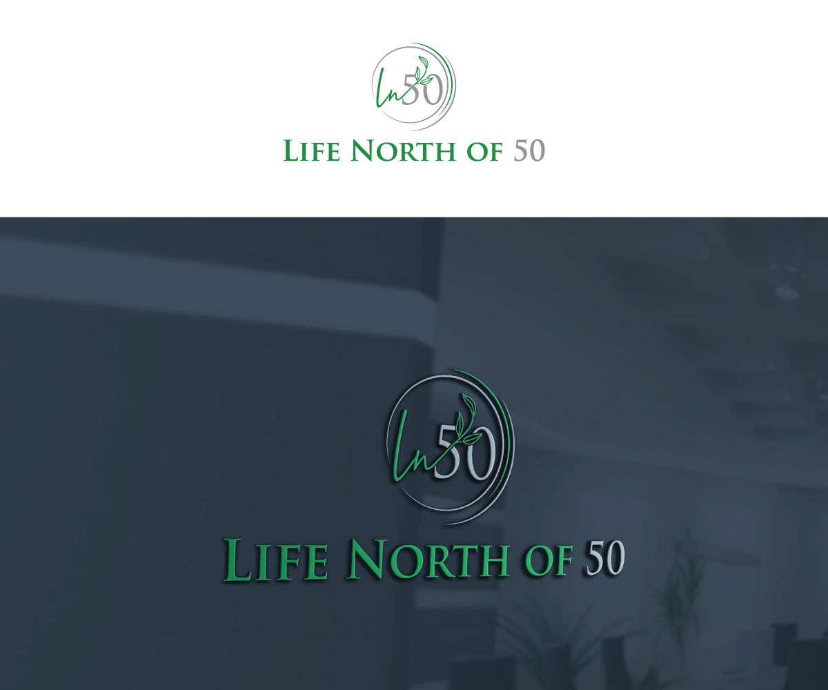 Diseño de Logo por Srk pix!14 para Life North of 50 | Diseño #31173720