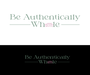Logo Design by Kavth for Be Authentically Whole | Design: #31219151