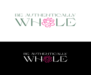 Logo Design by RaKu 2 for Be Authentically Whole | Design: #31221527