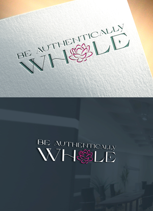 Logo Design by RaKu 2 for Be Authentically Whole | Design: #31224083