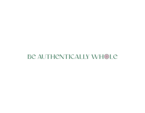 Logo Design by  Six Eleven Design for Be Authentically Whole | Design: #31224744