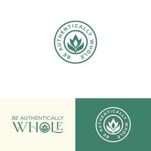 Logo Design by Deejah for Be Authentically Whole | Design: #31220797
