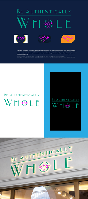 Logo-Design von uzzal100 für Be Authentically Whole | Design #31200270