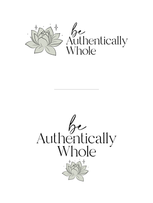 Design de Logo par ChicGraphix pour Be Authentically Whole | Design : #31251213