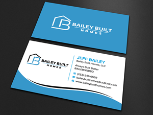 Business Card Design by sadikul islam for BAILEY BUILT HOMES | Design: #31315357
