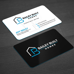 Business Card Design by WellDesign for BAILEY BUILT HOMES | Design: #31312501