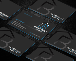 Business Card Design by LAXMI DESIGNHUB for BAILEY BUILT HOMES | Design: #31313415