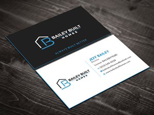 Business Card Design by Uttom 2 for BAILEY BUILT HOMES | Design: #31318347