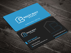 Business Card Design by Uttom 2 for BAILEY BUILT HOMES | Design: #31318362