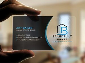 Business Card Design by Uttom 2 for BAILEY BUILT HOMES | Design: #31318787