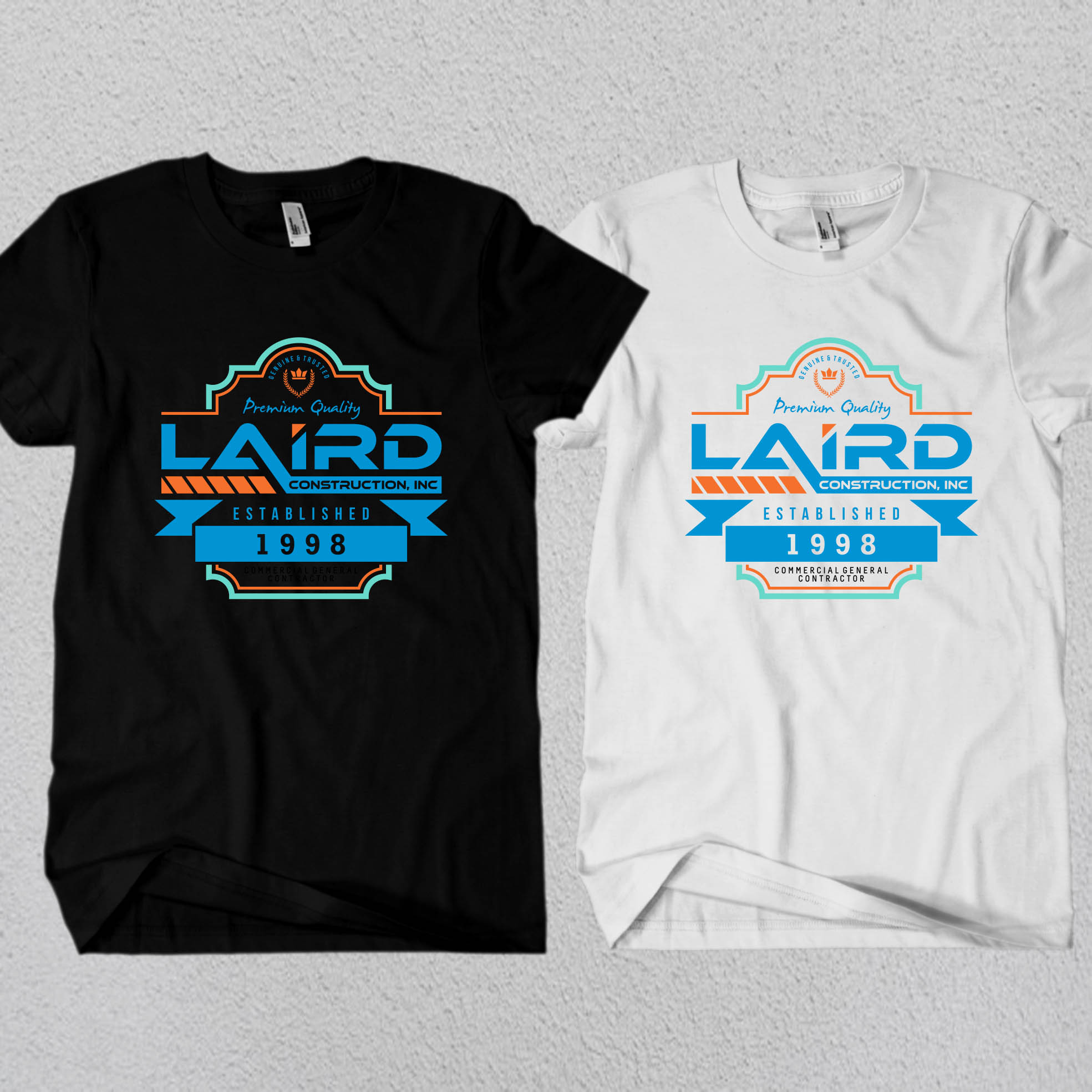 T-shirt Design by Rheanza for Laird Construction,  Inc | Design #31346317