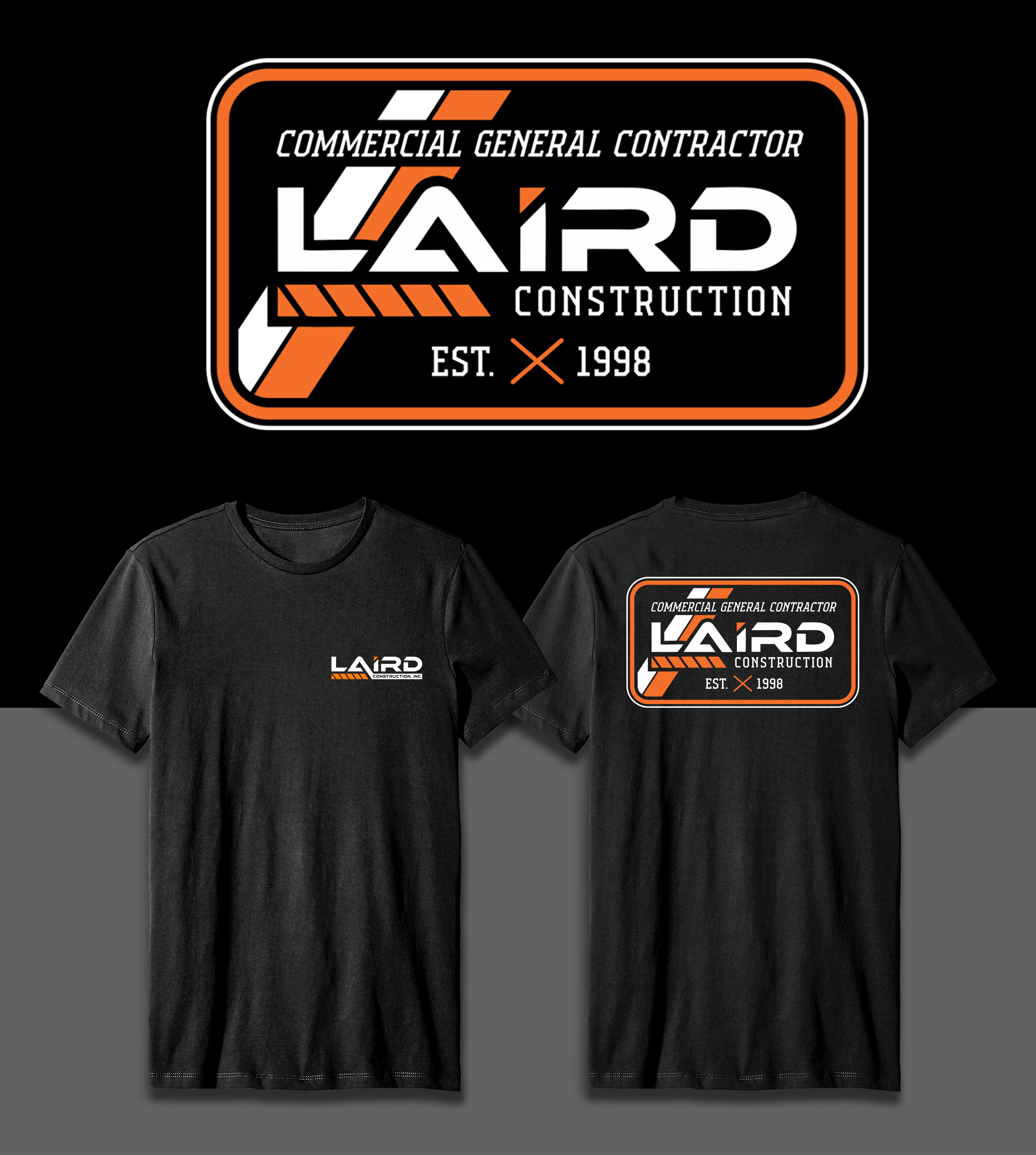 T-shirt Design by guruntool for Laird Construction,  Inc | Design #31345056