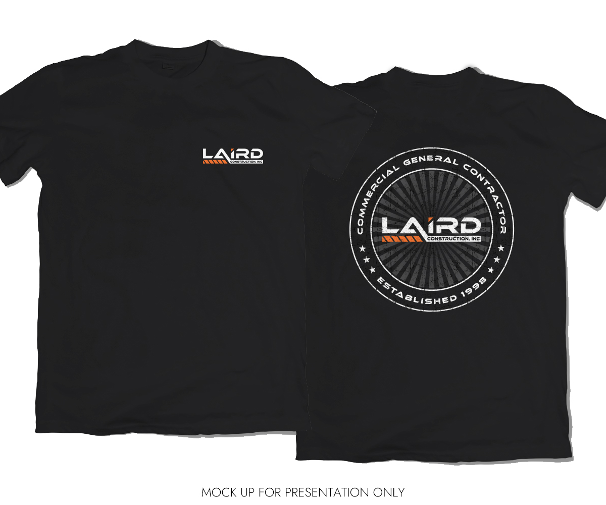 T-shirt Design by NancyTan for Laird Construction,  Inc | Design #31338257