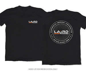 Design de T-shirt par NancyTan pour Laird Construction,  Inc | Design : #31338257