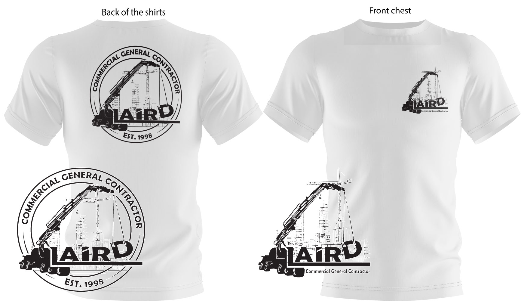 Diseño de Camiseta por Zerodesign809 para Laird Construction,  Inc | Diseño #31356968