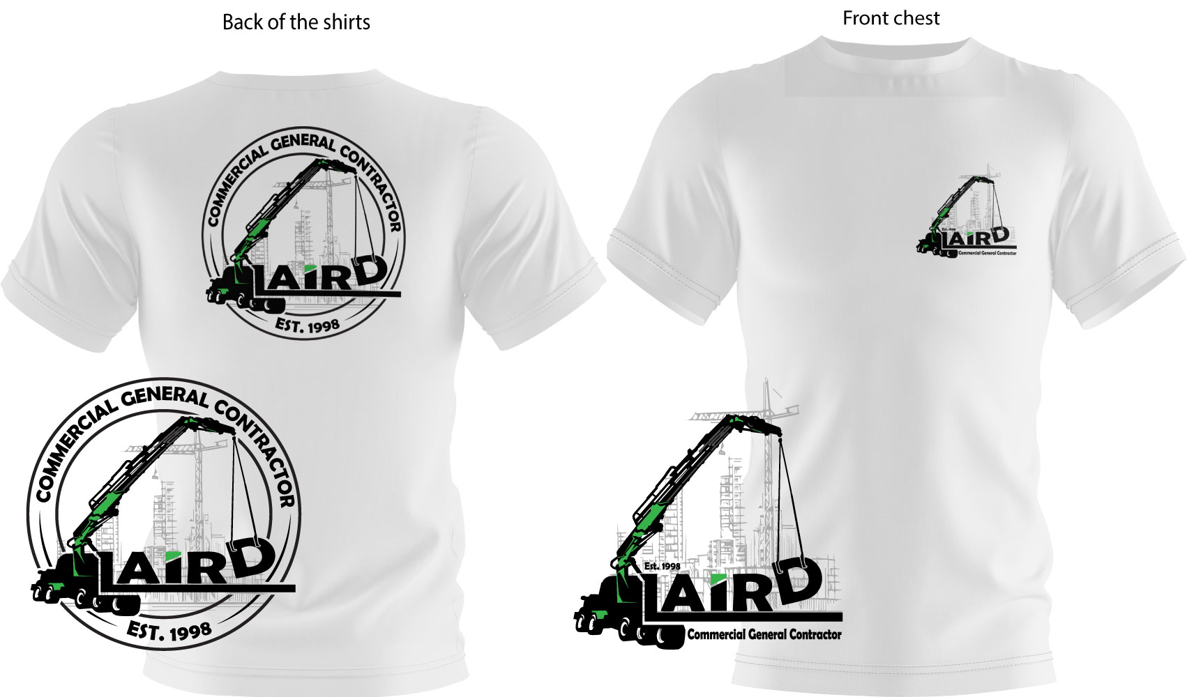 T-shirt Design by Zerodesign809 for Laird Construction,  Inc | Design #31356969