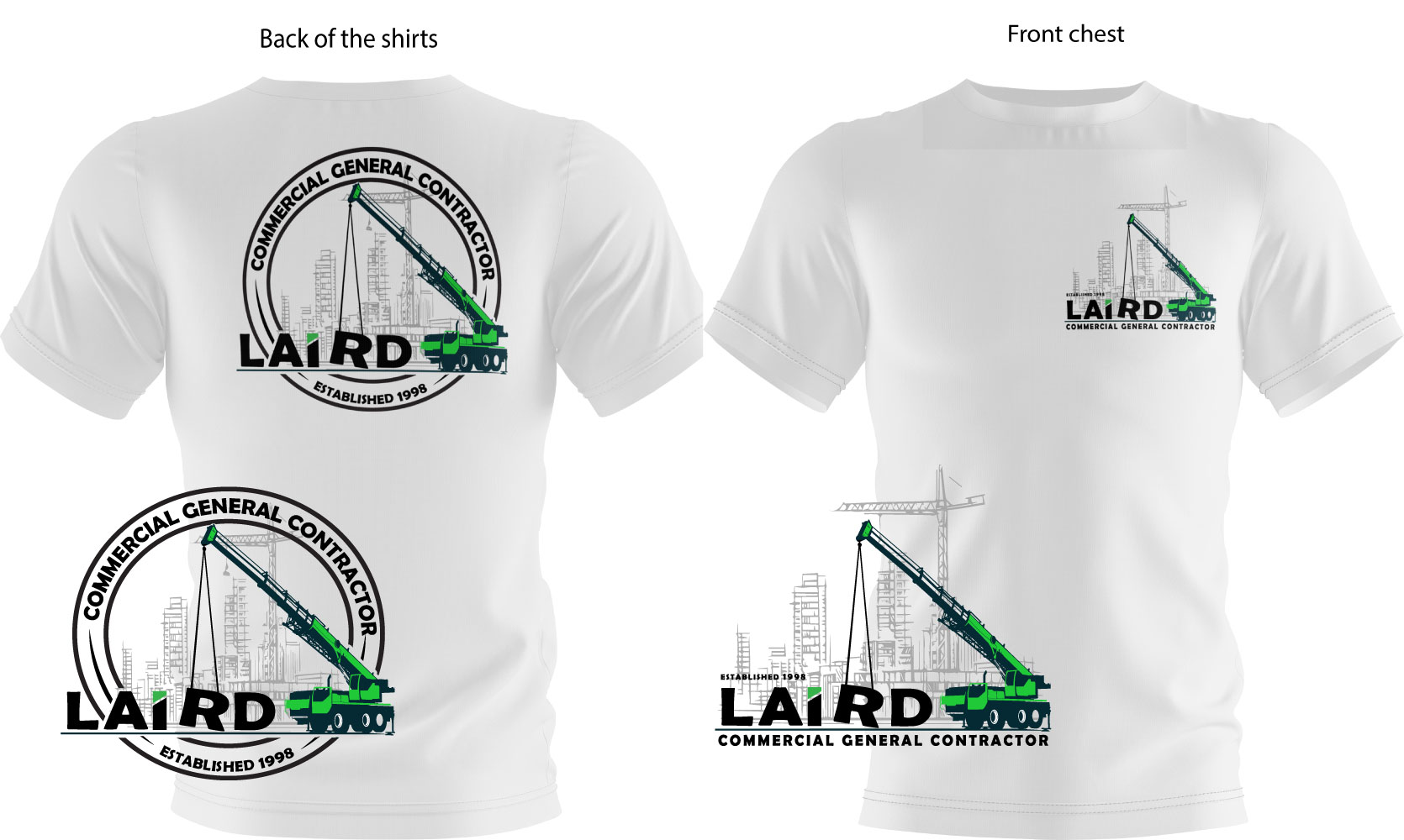 T-Shirt-Design von Zerodesign809 für Laird Construction,  Inc | Design #31356973