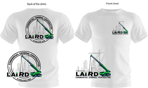 T-shirt Design by Zerodesign809 for Laird Construction,  Inc | Design: #31356973