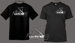 T-shirt Design by Zerodesign809 for Laird Construction,  Inc | Design: #31356981