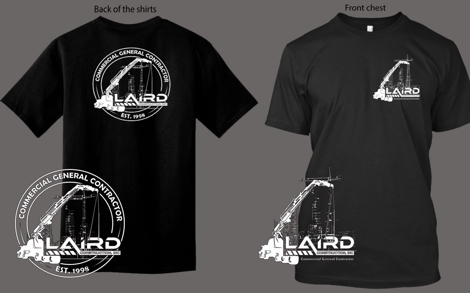 T-shirt Design by Zerodesign809 for Laird Construction,  Inc | Design #31357559