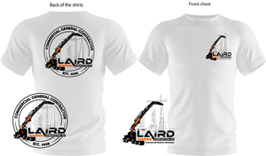 T-shirt Design by Zerodesign809 for Laird Construction,  Inc | Design: #31357561