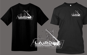 T-shirt Design by Zerodesign809 for Laird Construction,  Inc | Design: #31357572