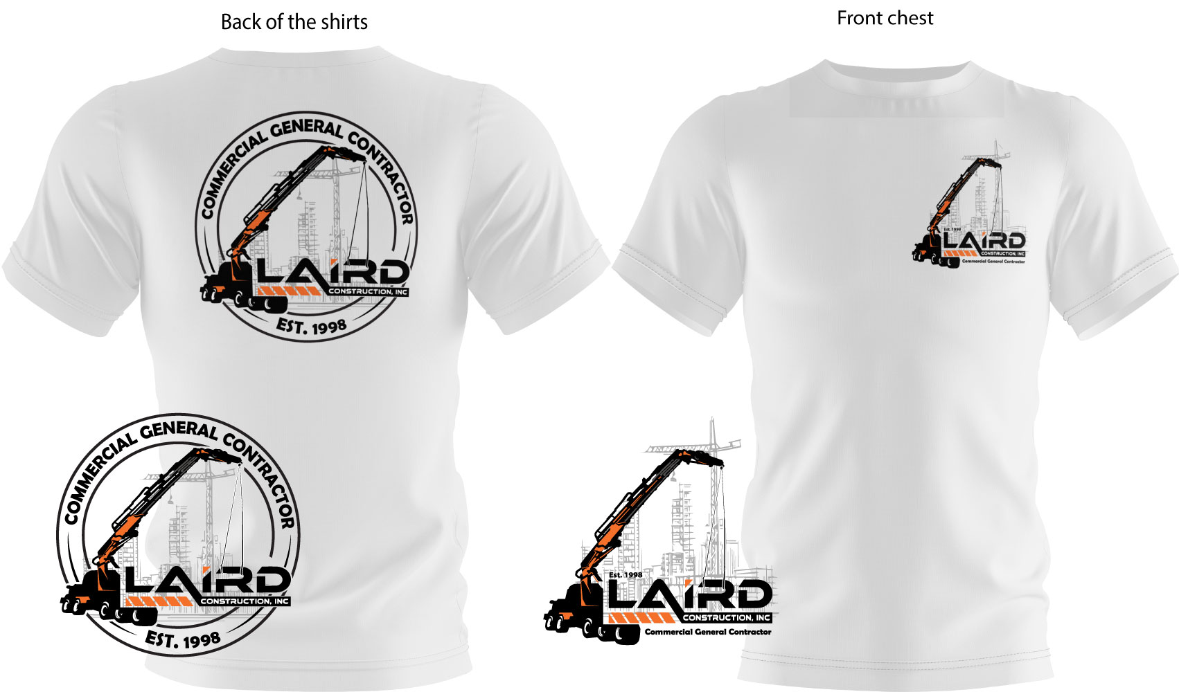 T-shirt Design by Zerodesign809 for Laird Construction,  Inc | Design #31359672