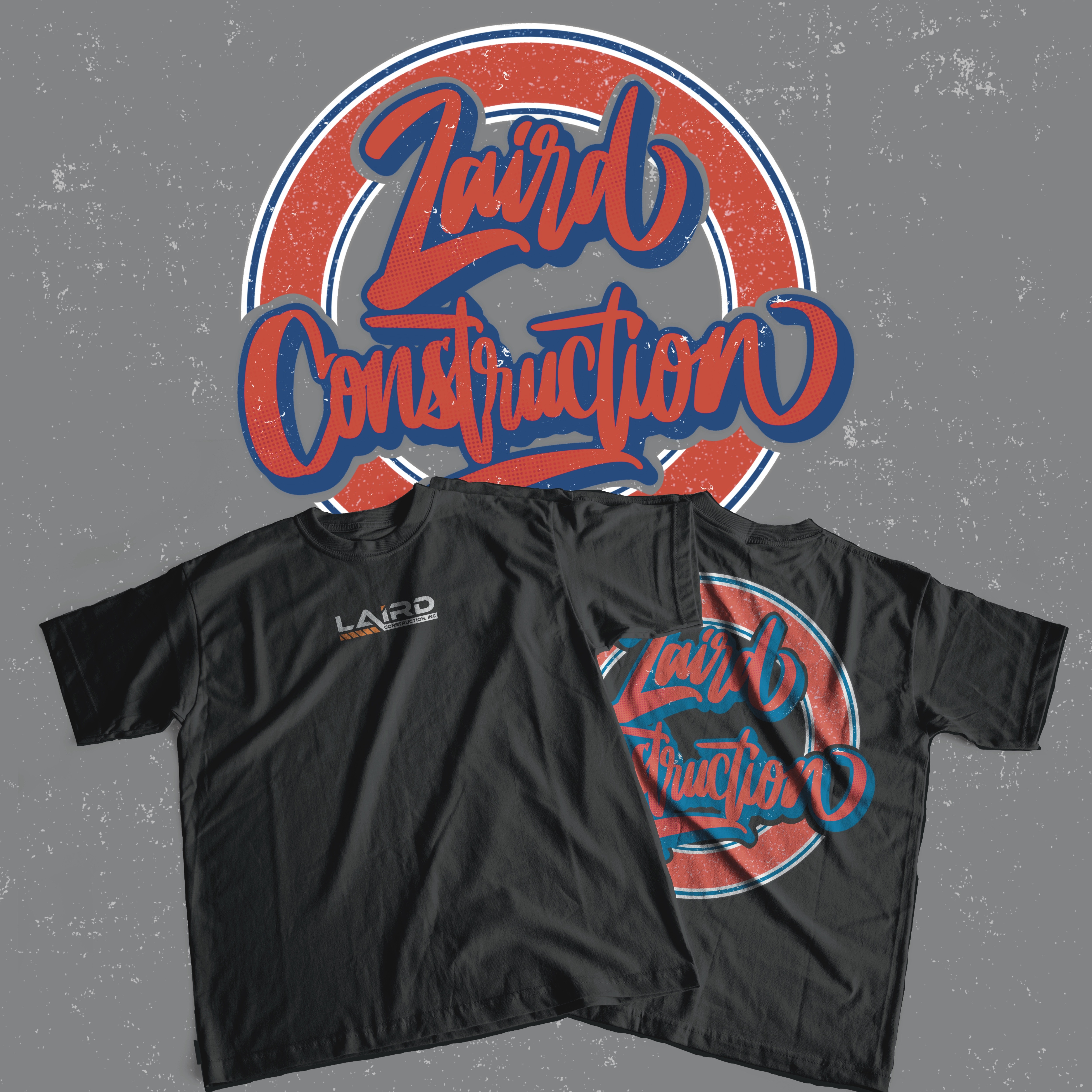 T-Shirt-Design von Dimaswdwn für Laird Construction,  Inc | Design #31358696