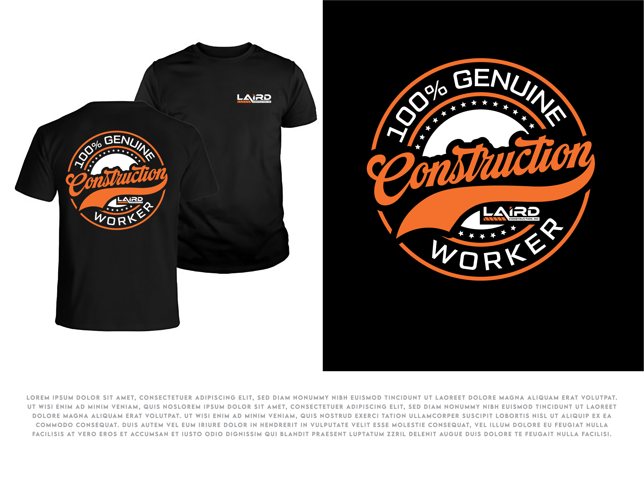 Diseño de Camiseta por John Mark Arts para Laird Construction,  Inc | Diseño #31340948