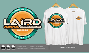 T-shirt Design by franstyas for Laird Construction,  Inc | Design: #31352247