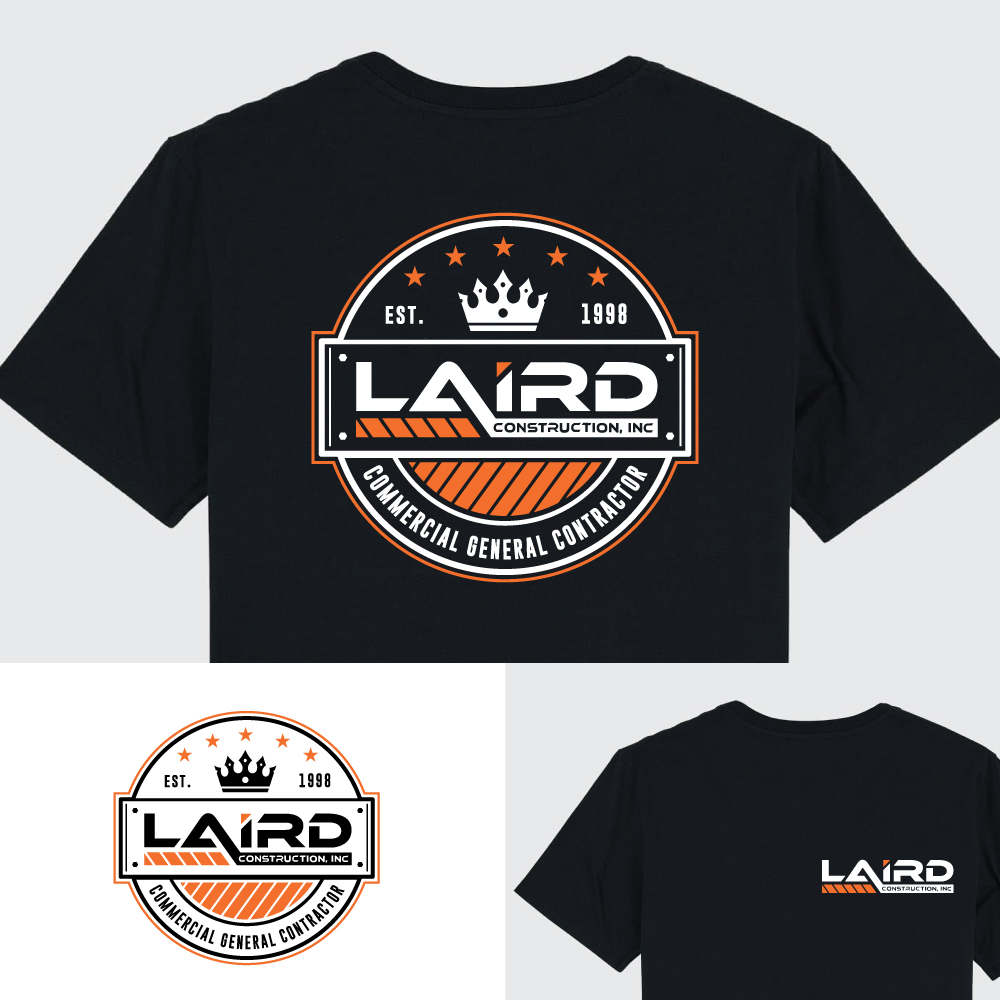 Diseño de Camiseta por artstoke2016 para Laird Construction,  Inc | Diseño #31357555