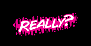 Really? Artwork