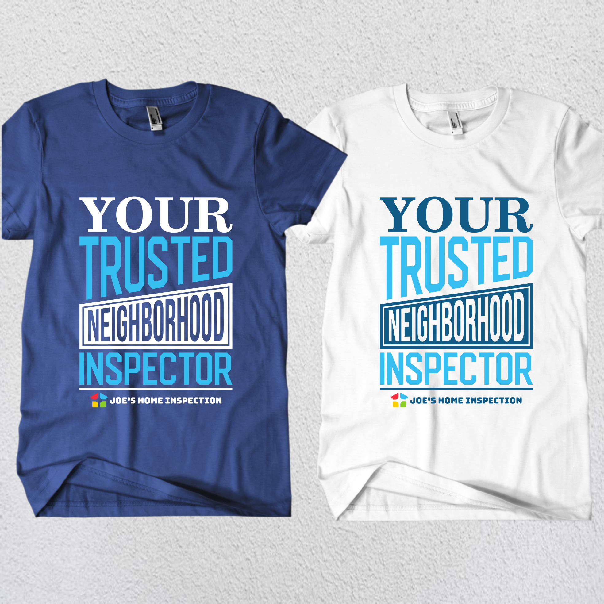 Design de T-shirt par Rheanza pour Joe's home inspection | Design #31707612