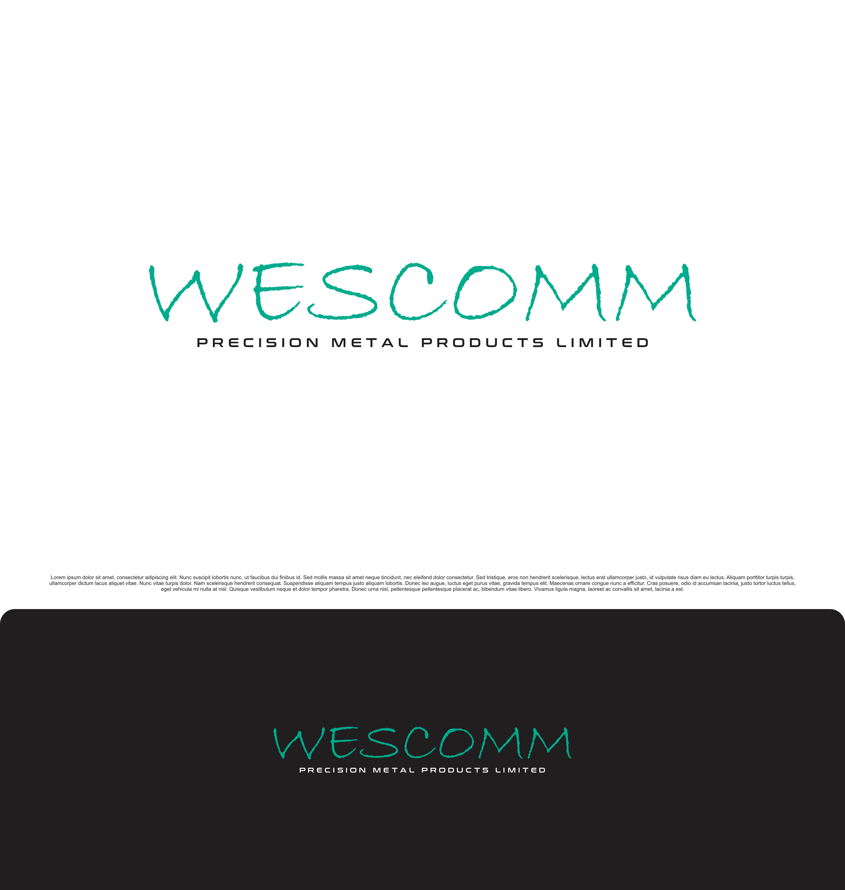 Logo Design by saesean for Wescomm Precision Metal Products Limited | Design #31790997