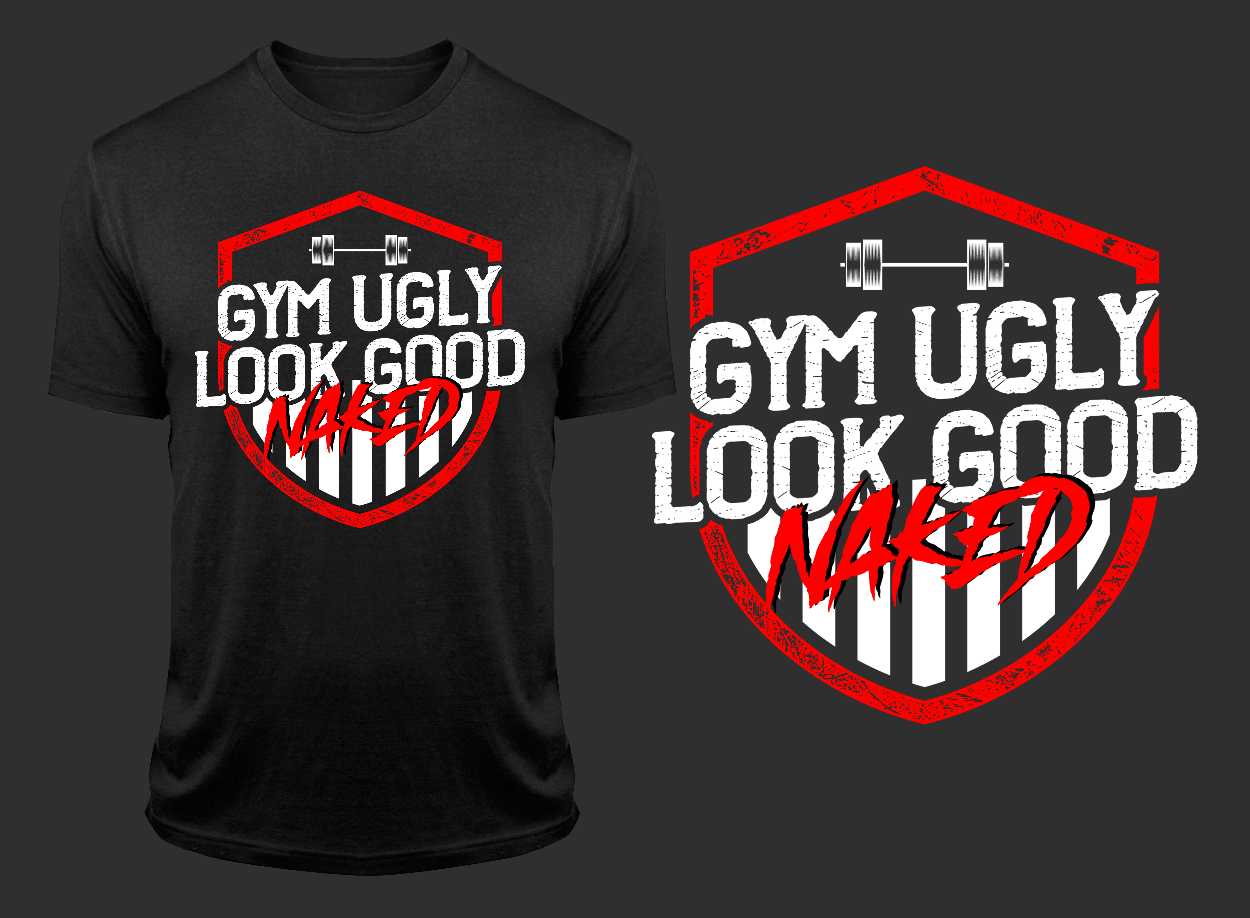 Design de T-shirt par guruntool pour Gym Ugly | Design #31818917