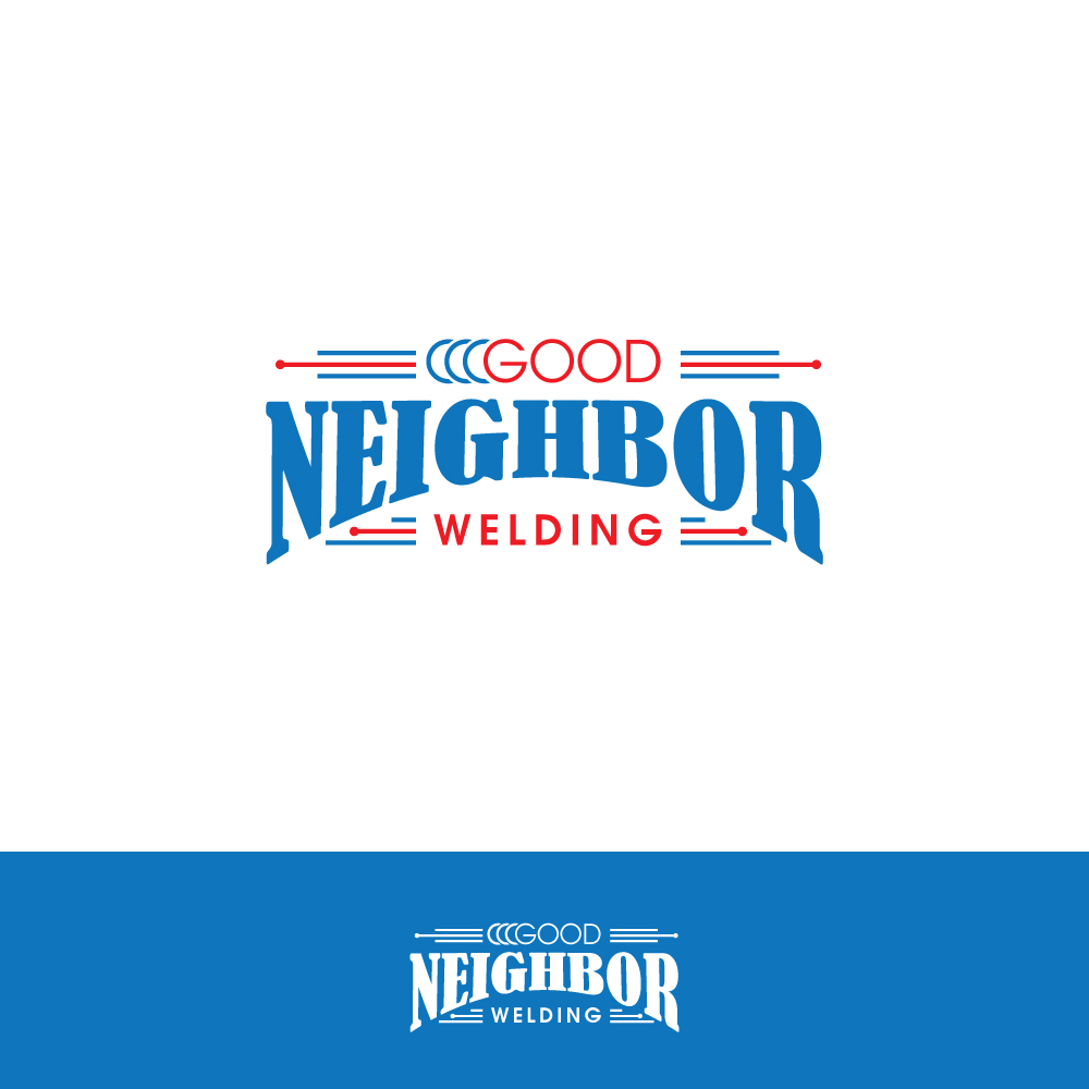 Logo Design by YourLogoMaster for Good Neighbor Welding LLC | Design #32146017