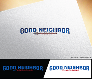 Logo Design by RedMyDC for Good Neighbor Welding LLC | Design: #32126149