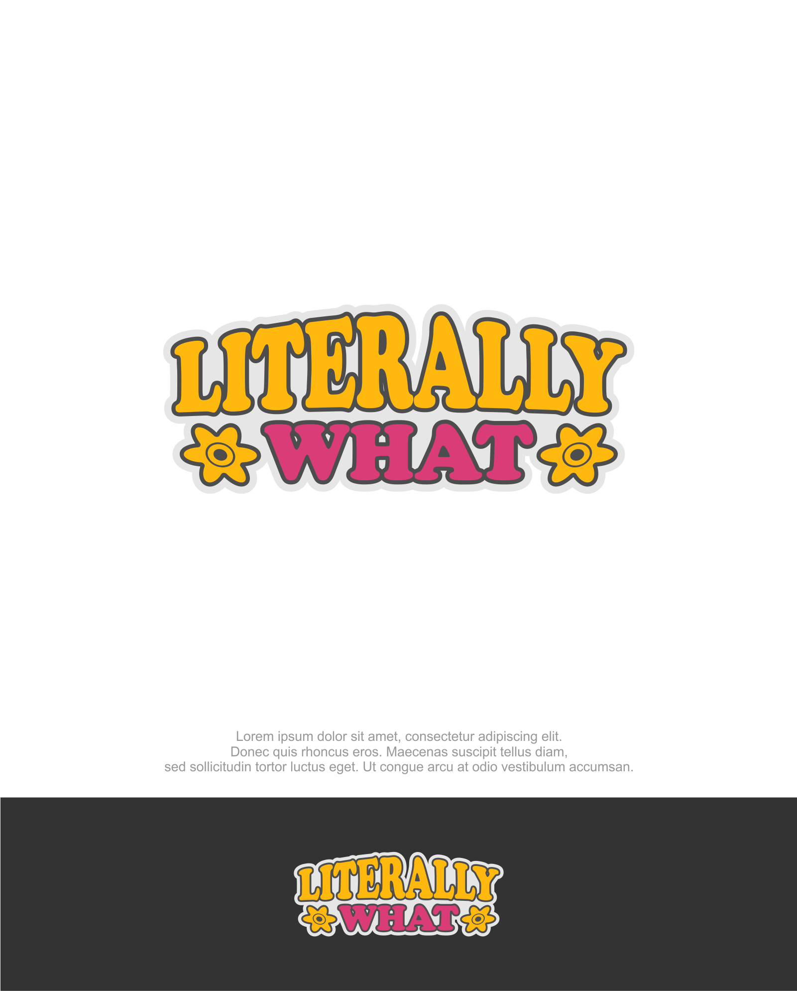 Logo Design by M.Syaiful Huda for LiterallyWhat | Design #32125762